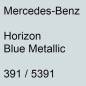 Preview: Mercedes-Benz, Horizon Blue Metallic, 391 / 5391.
